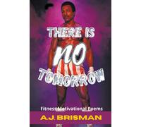 There Is No Tomorrow