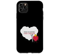 There is Nothing Love Can't Fix (Graphique cœur Amusant) Coque pour iPhone 11 Pro Max