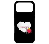 There is Nothing Love Can't Fix (Graphique cœur Amusant) Coque pour iPhone 17 Pro Max