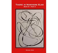 There is Nowhere Else - Book III, Part 3: Expressions of Value