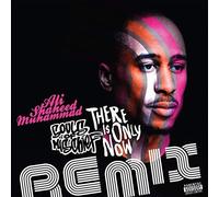 There Is Only Now Remixes (10in)