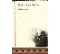 There Is Room For You Charlotte Bacon (Auteur)