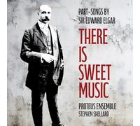 Sir Edward Elgar – There Is Sweet Music / Melodies – CD – Integral