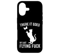 There It Goes My Last Flying Fuck Chat Sarcastique drôle Adulte Coque pour iPhone 17