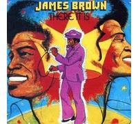 James Brown – There It Is