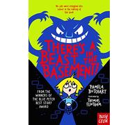 Il y a une bête dans le sous-sol ! – Nosy Crow