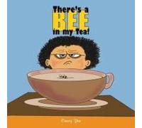 There¿S A Bee In My Tea!