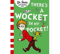 There’s a Wocket in my Pocket
