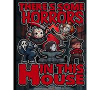 There’s Some Horrors In This House | College Ruled Funny Halloween Composition Book For Students, Horror Movie Fans, And Office Use