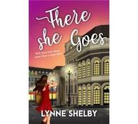 There She Goes by Lynne Shelby Lynne Shelby (Auteur)
