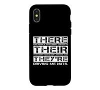 « There, Their and They », Citation Amusante pour Professeur d'anglais Coque pour iPhone X/XS