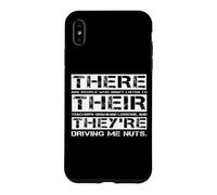 « There, Their and They », Citation Amusante pour Professeur d'anglais Coque pour iPhone XS Max