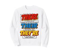 There Their They're Funny Grammar English Teacher Humor Sweatshirt