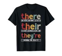 There Their They're Funny Grammar Humor Tee English Teacher T-Shirt