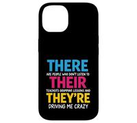 There Their We're Funny Back To School Teachers Grammar Coque pour iPhone 14