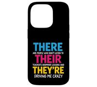 There Their We're Funny Back To School Teachers Grammar Coque pour iPhone 14 Pro