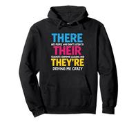 There Their We're Funny Back To School Teachers Grammar Sweat à Capuche
