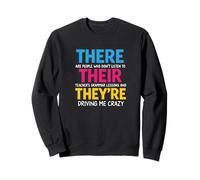 There Their We're Funny Back To School Teachers Grammar Sweatshirt