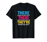 There Their We're Funny Back To School Teachers Grammar T-Shirt