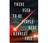 There Used to Be People Here - Cole Kennedy - Berkley - ebook (ePub) - Livre