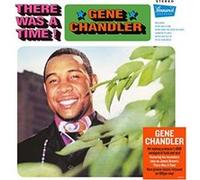 Chandler, Gene - There Was a Time [Import]