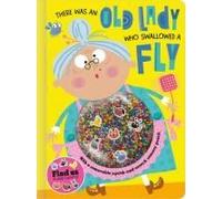 There Was An Old Lady Who Swallowed A Fly