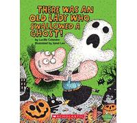 There Was An Old Lady Who Swallowed A Ghost! (Board Book)