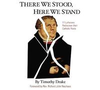 There We Stood, Here We Stand