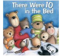 There Were 10 In The Bed (20 Favourite Nursery Rhymes - Illustrated By Wendy Straw) (Paperback) Wendy Straw, (Auteur)