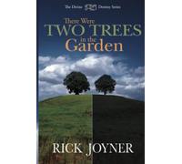 There Were Two Trees in the Garden
