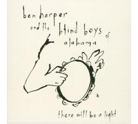 There Will Be a Light by Ben Harper & The Blind Boys