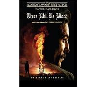 There Will Be Blood