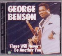 There will never be another you