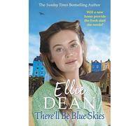 There'll Be Blue Skies