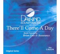 There'll Come A Day [Accompaniment/Performance Track]