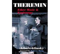 Theremin: Ether Music And Espionage