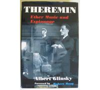Theremin: Ether Music and Espionage