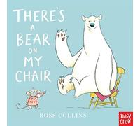 There's A Bear On My Chair