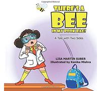 There's A Bee In My Book Bag!