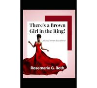 There's a Brown Girl in the Ring!: Let your inner diva shine!