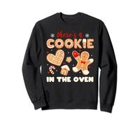 there's a Cookie In The Oven Pregnancy Announcement Pregnant Sweatshirt