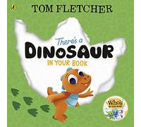There's a Dinosaur in Your Book: An interactive board book for toddlers