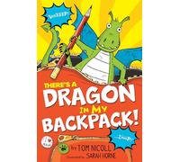 There's a Dragon in my Backpack!