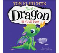 There's a Dragon in Your Book