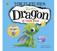 There's a Dragon in Your Book: An interactive story book for toddlers