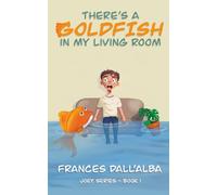 There's A Goldfish In My Living Room