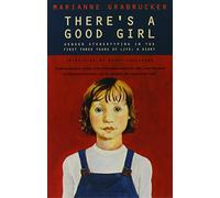 There's a Good Girl: Gender Stereotyping in the First Three Years of Life : A Diary