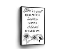 There's A Great Big Beautiful Tomorrow Shining Canvas Print Inspirational Quote Sunflower Painting Wall Art(Unframed,12x18inch(30x45cm))