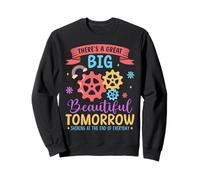 There's A Great Big Beautiful Tomorrow, Theme Park, Carrousel Sweatshirt