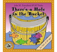 There's a Hole in The Bucket